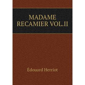 

Книга MADAME RECAMIER VOLII