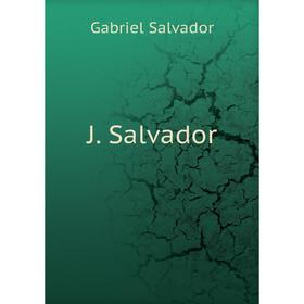 

Книга J. Salvador
