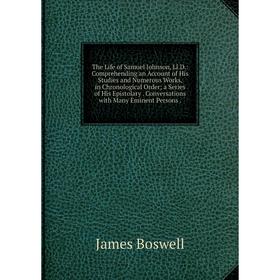 

Книга The Life of Samuel Johnson, Ll.D.