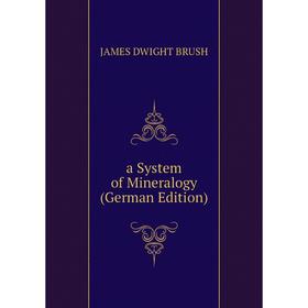 

Книга A System of Mineralogy (German Edition)