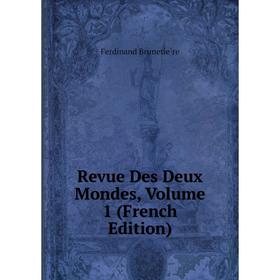 

Книга Revue Des Deux Mondes, Volume 1 (French Edition)