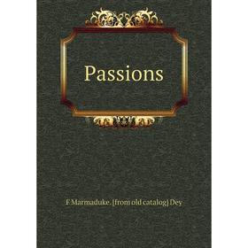

Книга Passions