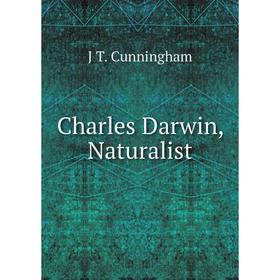 

Книга Charles Darwin, Naturalist