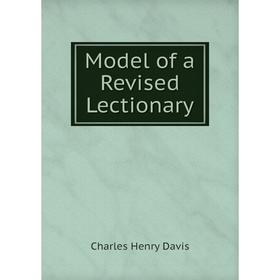 

Книга Model of a Revised Lectionary