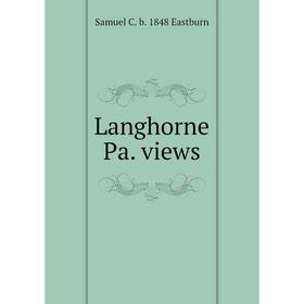 

Книга Langhorne Pa views