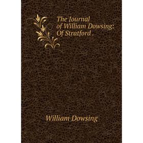 

Книга The Journal of William Dowsing: Of Stratford.