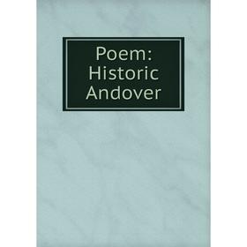 

Книга Poem: Historic Andover