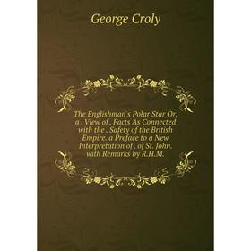 

Книга The Englishman's Polar Star Or