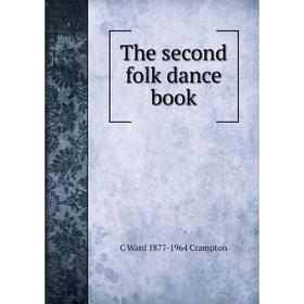 

Книга The second folk dance book