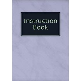 

Книга Instruction Book