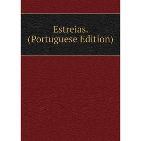 

Книга Estreias. (Portuguese Edition)