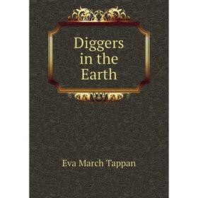 

Книга Diggers in the Earth