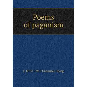

Книга Poems of paganism