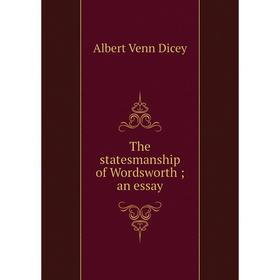 

Книга The statesmanship of Wordsworth; an essay