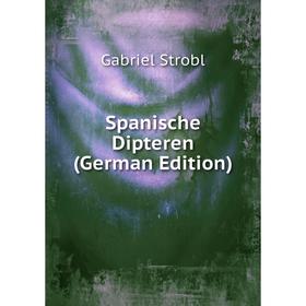 

Книга Spanische Dipteren (German Edition)