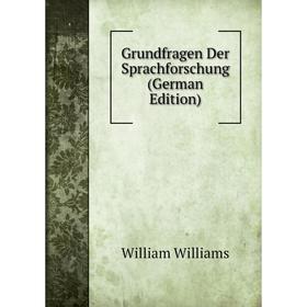 

Книга Grundfragen Der Sprachforschung (German Edition)