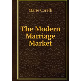 

Книга The Modern Marriage Market