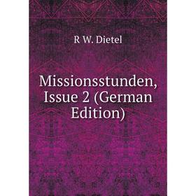 

Книга Missionsstunden, Issue 2