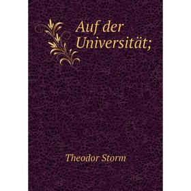 

Книга Auf der Universität