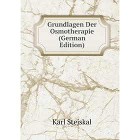 

Книга Grundlagen Der Osmotherapie (German Edition)