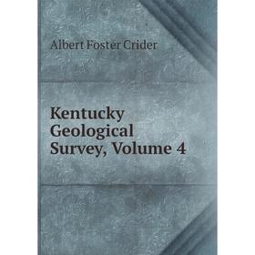 

Книга Kentucky Geological Survey, Volume 4