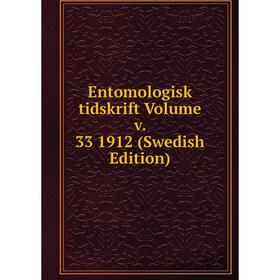 

Книга Entomologisk tidskrift Volume v. 33 1912 (Swedish Edition)