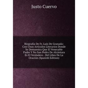 

Книга Biografía De Fr. Luis De Granada