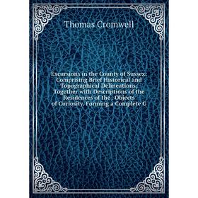

Книга Excursions in the County of Sussex