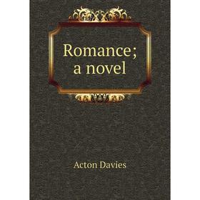 

Книга Romance; a novel