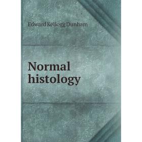 

Книга Normal histology