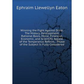 

Книга Winning the Fight Against Drink