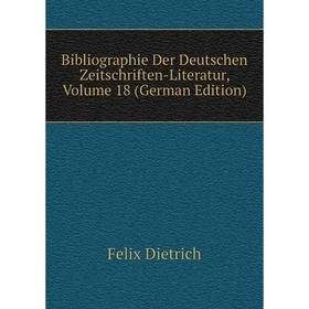 

Книга Bibliographie Der Deutschen Zeitschriften-Literatur, Volume 18 (German Edition)