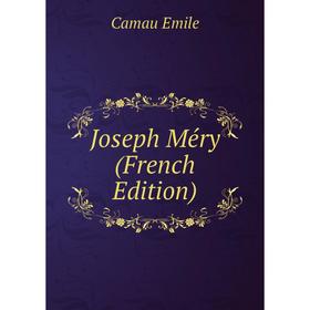 

Книга Joseph Méry
