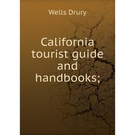 

Книга California tourist guide and handbooks