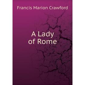 

Книга A Lady of Rome