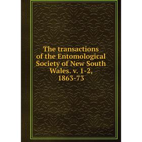 

Книга The transactions of the Entomological Society of New South Wales. v. 1-2, 1863-73
