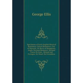 

Книга Specimens of Early English Metrical Romances