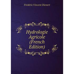 

Книга Hydrologie Agricole (French Edition)