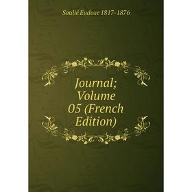 

Книга Journal; Volume 05