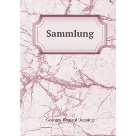 

Книга Sammlung