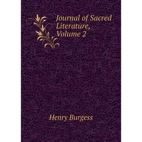 

Книга Journal of Sacred Literature, Volume 2