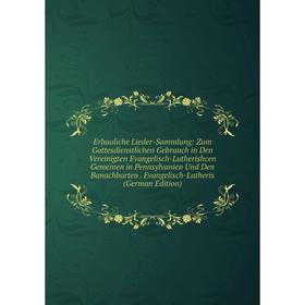 

Книга Erbauliche Lieder-Sammlung