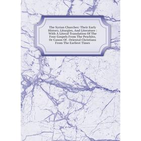 

Книга The Syrian Churches