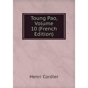 

Книга Toung Pao, Volume 10 (French Edition)