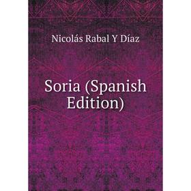 

Книга Soria (Spanish Edition)