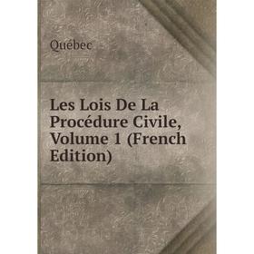 

Книга Les Lois De La Procédure Civile, Volume 1
