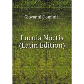 

Книга Lucula Noctis