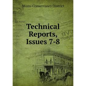 

Книга Technical Reports, Issues 7-8
