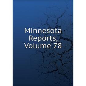 

Книга Minnesota Reports, Volume 78