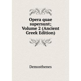 

Книга Opera quae supersunt; Volume 2 (Ancient Greek Edition)